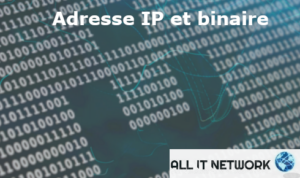 Adresse IP en Binaire