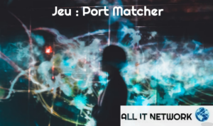 Jeu : Port Matcher