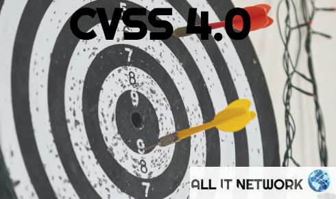 CVSS v4.0 : Nouveautés et Avantages