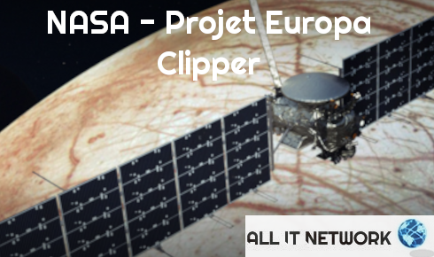 NASA - Projet Europa Clipper