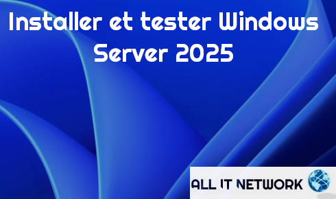 Installer Windows Server 2025