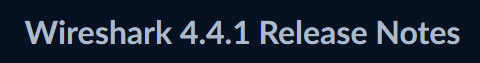 Wireshark 4.4.1 : dernières mises à jour